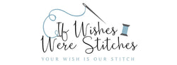 If Wishes Were Stitches 