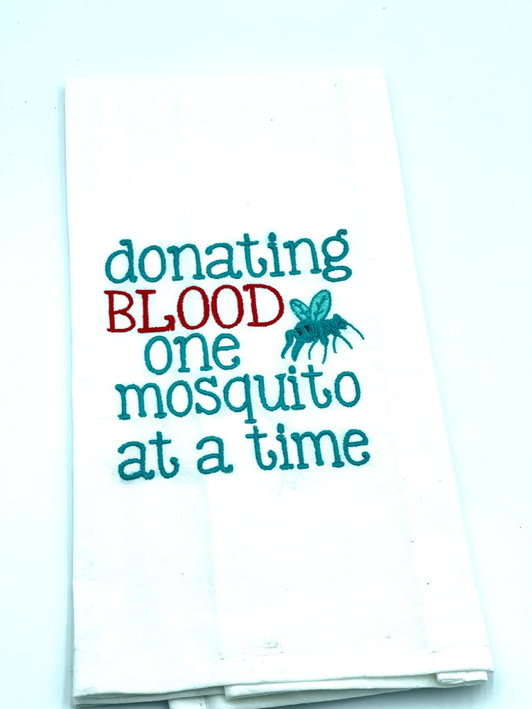 Kitchen Towel - Donating Blood One Mosquito At A Time